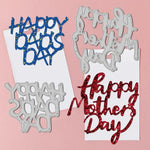 Lovely Happy Father’s Day/Happy Mother's Day Words Metal Cutting Dies, 4 Pieces, Size on Photo
