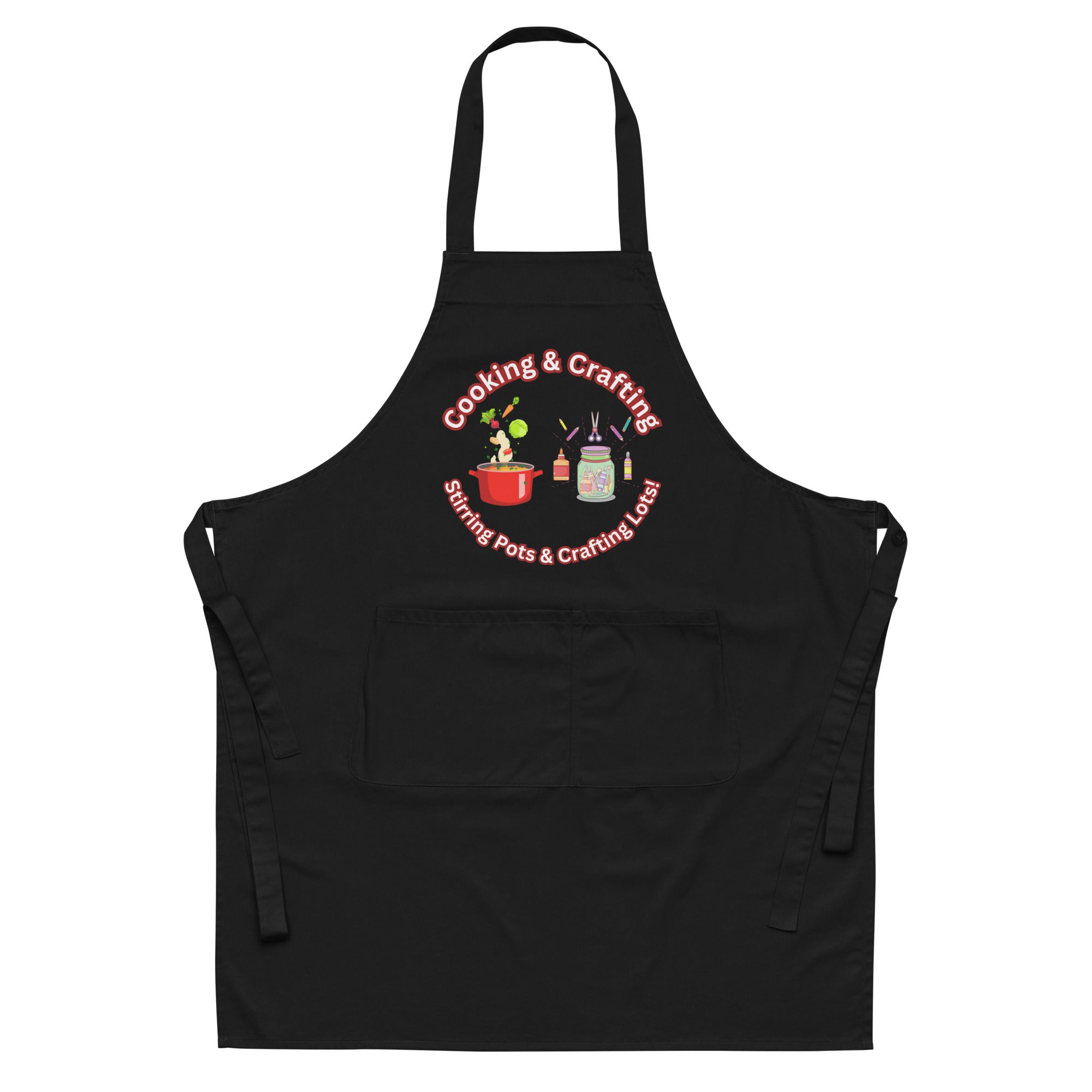 Uniquely Designed for "Craft World" Fun Organic Cotton Apron "Cooking & Crafting, Stirring Pots & Crafting Lots", Various Colours, Unisex, One size