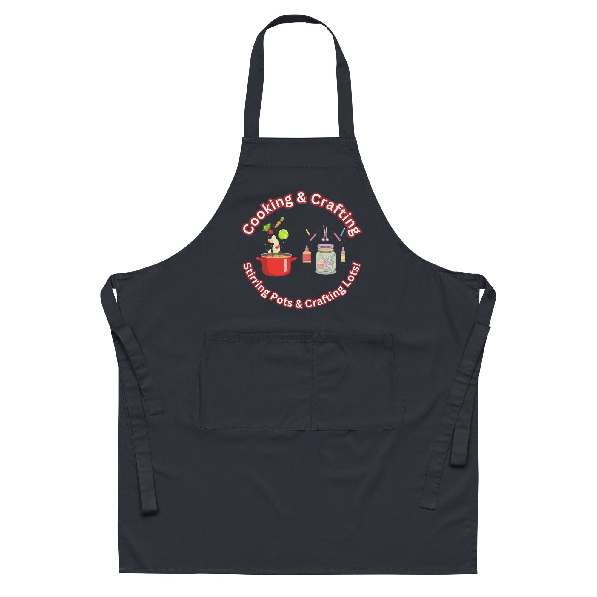 Uniquely Designed for "Craft World" Fun Organic Cotton Apron "Cooking & Crafting, Stirring Pots & Crafting Lots", Various Colours, Unisex, One size