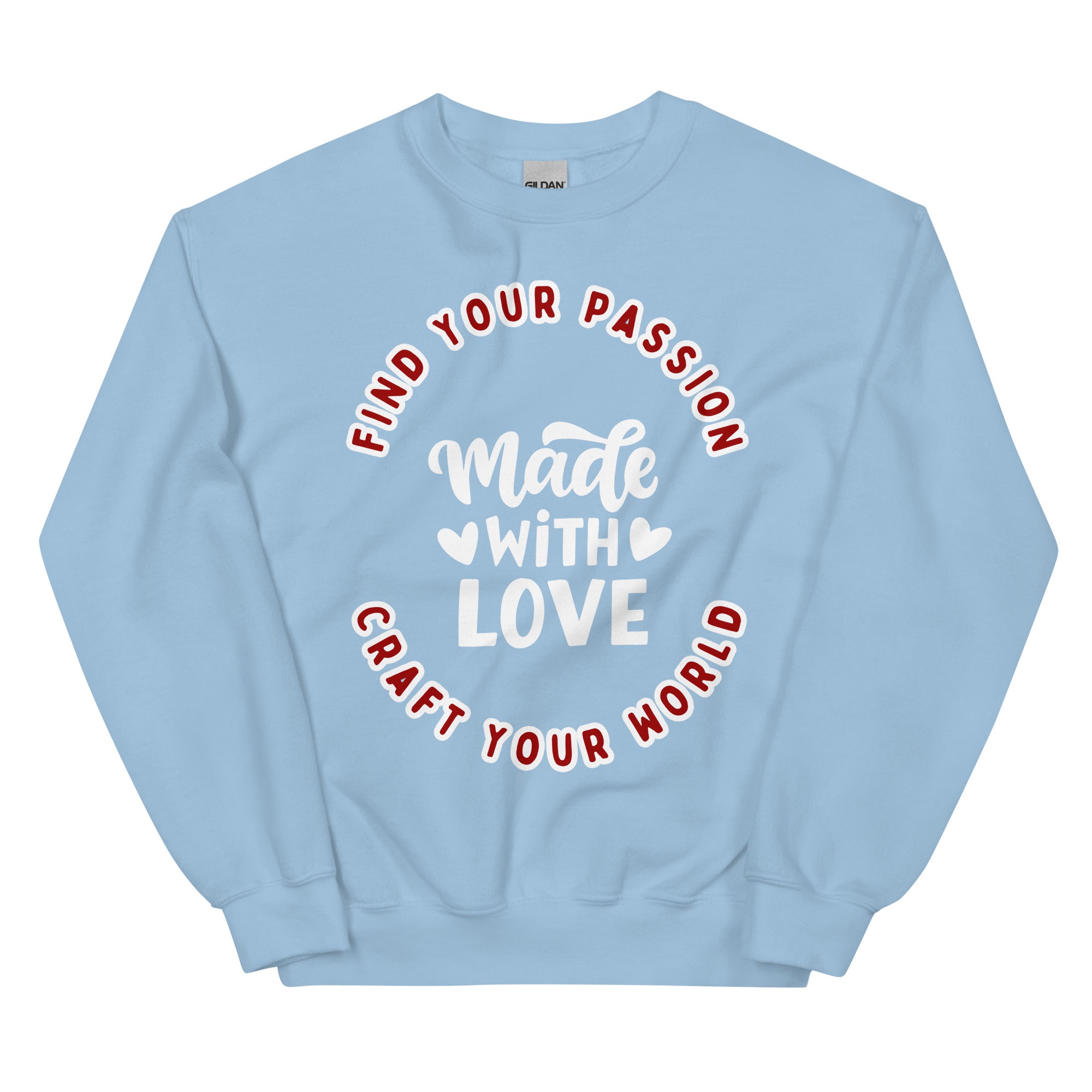 Cosy Uniquely Designed "Find Your Passion, Craft Your World"  Unisex Sweatshirt, Various Colours and Sizes (Size Guide Included)