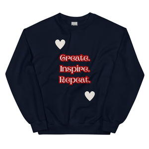 Cosy Uniquely Designed "Create, Inspire, Repeat"  Unisex Sweatshirt, Various Colours and Sizes (Size Guide Included)