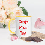 Uniquely Designed Exclusively For Craft World "Craft Plus Tea" White Ceramic Mug (Various Colours of Rim, Handle and Inside)