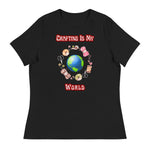 Unique Design Exclusively For "Craft World", Ladies "Crafting Is My World" Relaxed Fit Cotton T-Shirts, Various Colours/Sizes (size guide included)