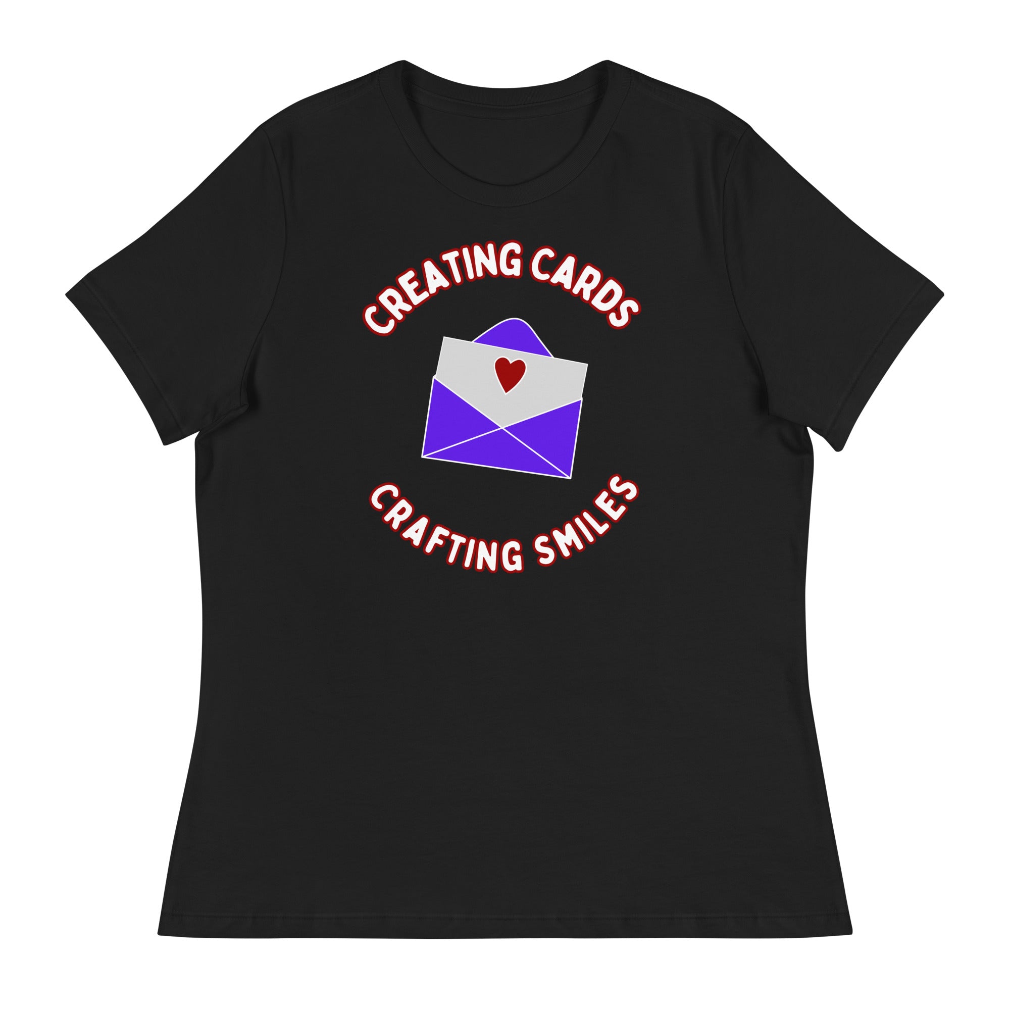 Unique Design Especially For "Craft World", "Creating Cards, Crafting Smiles" Ladies  Relaxed Fit Cotton T-Shirts, Various Colours/Sizes (size guide included)