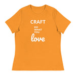 Gorgeous Ladies Designer "Craft Do What You Love" Relaxed Fit Cotton T-Shirts, Various Colours/Sizes (size guide included)