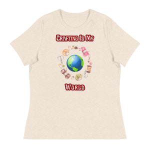 Unique Design Exclusively For "Craft World", Ladies "Crafting Is My World" Relaxed Fit Cotton T-Shirts, Various Colours/Sizes (size guide included)