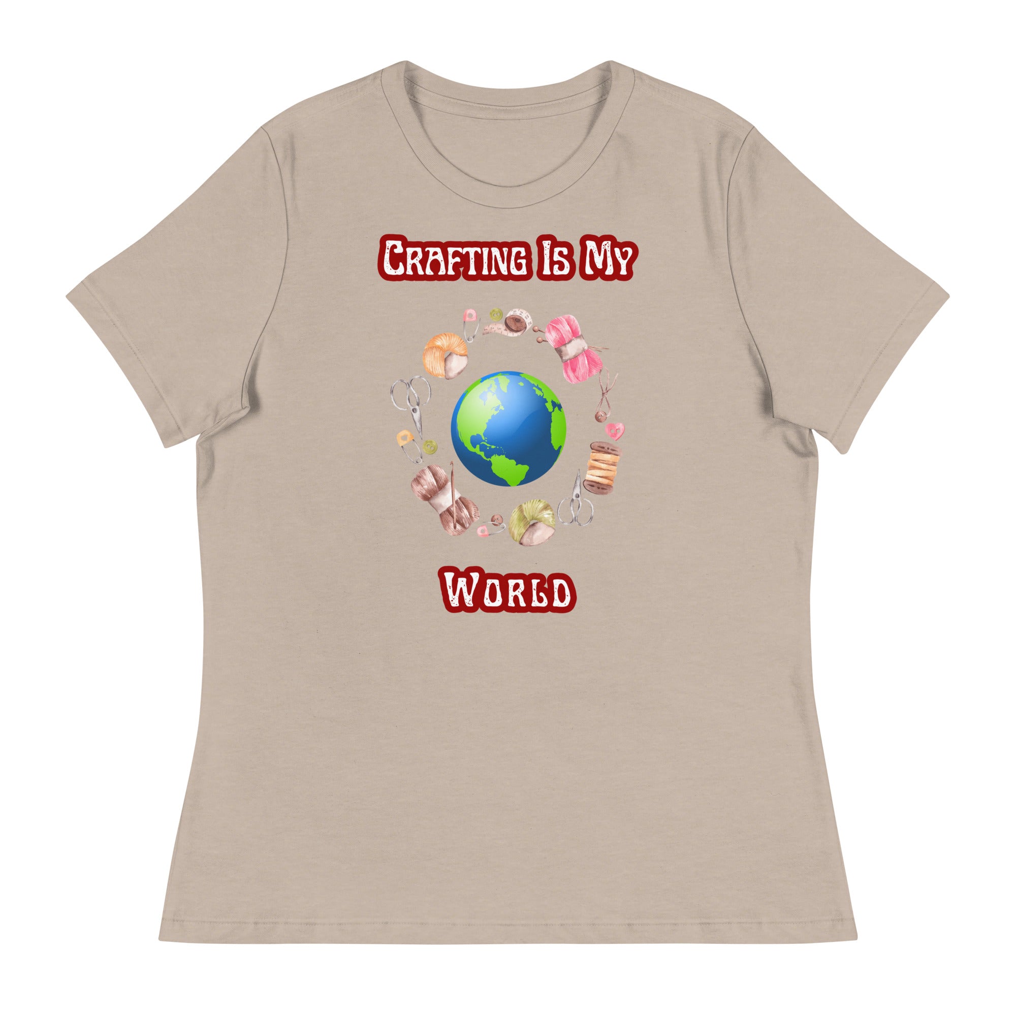 Unique Design Exclusively For "Craft World", Ladies "Crafting Is My World" Relaxed Fit Cotton T-Shirts, Various Colours/Sizes (size guide included)