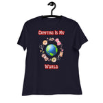 Unique Design Exclusively For "Craft World", Ladies "Crafting Is My World" Relaxed Fit Cotton T-Shirts, Various Colours/Sizes (size guide included)